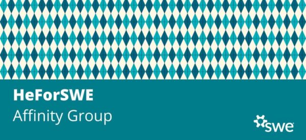 Affinity Group Spotlight: HeForSWE FY25 Leadership